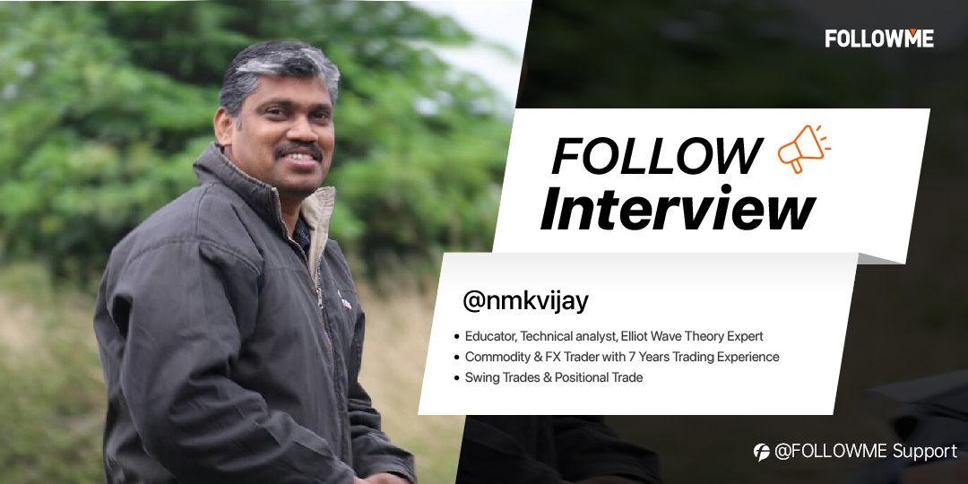 FOLLOWInterview | @nmkvijay - Trading is a MIRROR